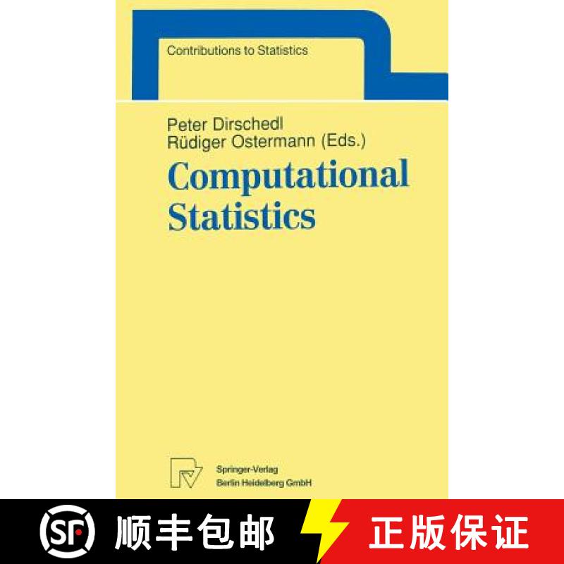 【3-4周达】Computational Statistics : Papers Collected on the Occasion of the 25th Conference on Stat... [9783790808131]