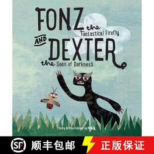 and Fantastical Dexter Darkness Fonz 4周达 9780692466148 the Dean Firefly