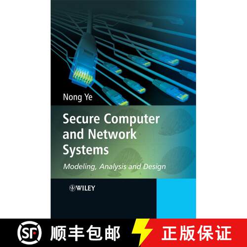 【3-4周达】精装 Secure Computer And Network Systems - Modeling, Analysis And Design [Wiley电子电气工程] [9780470023242]