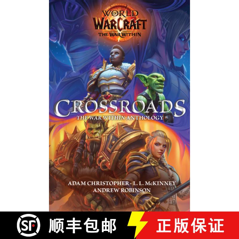【3-4周达】World of Warcraft: Crossroads: The World of War Within Anthology [9781956916669]
