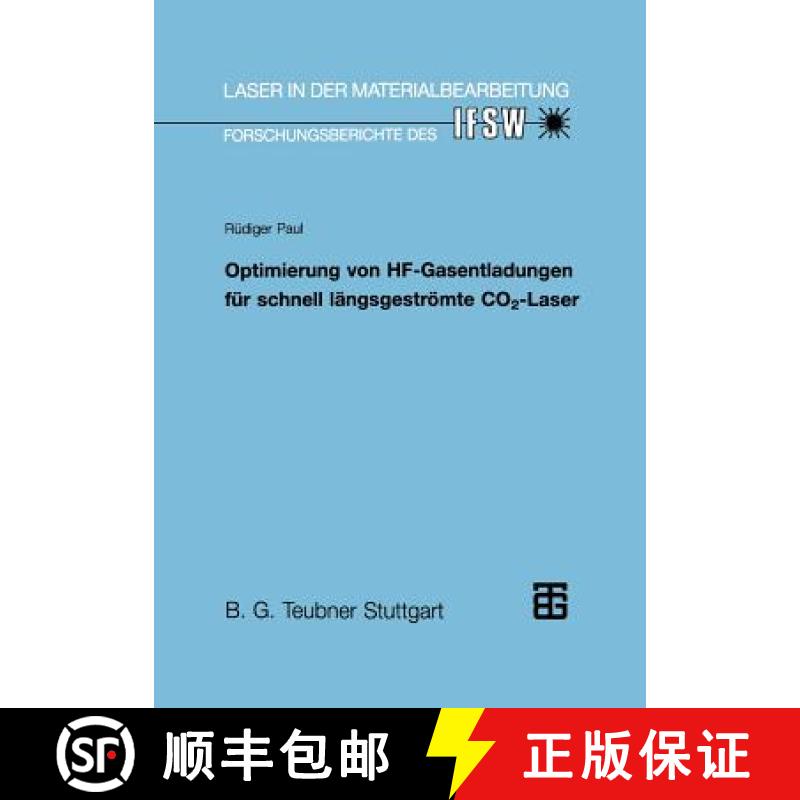 【3-4周达】Optimierung Von Hf-Gasentladungen Für Schnell Längsgeströmte Co2-Laser [9783519062103]