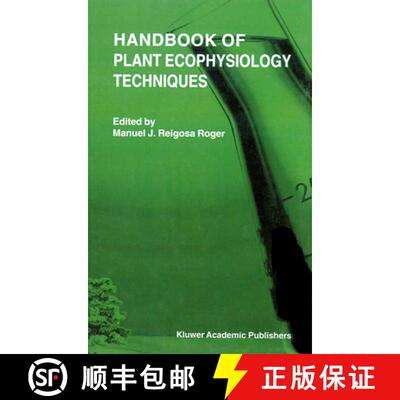 【3-4周达】Handbook of Plant Ecophysiology Techniques [9789048157273]