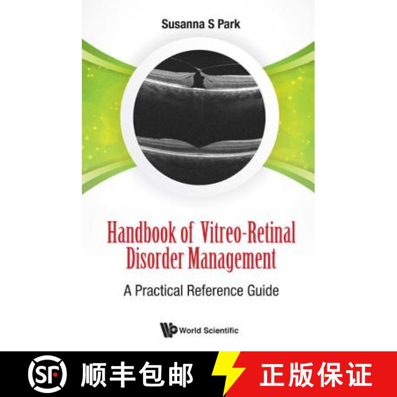 【3-4周达】Handbook of Vitreo-Retinal Disorder Management : A Practical Reference Guide [9789814663298]
