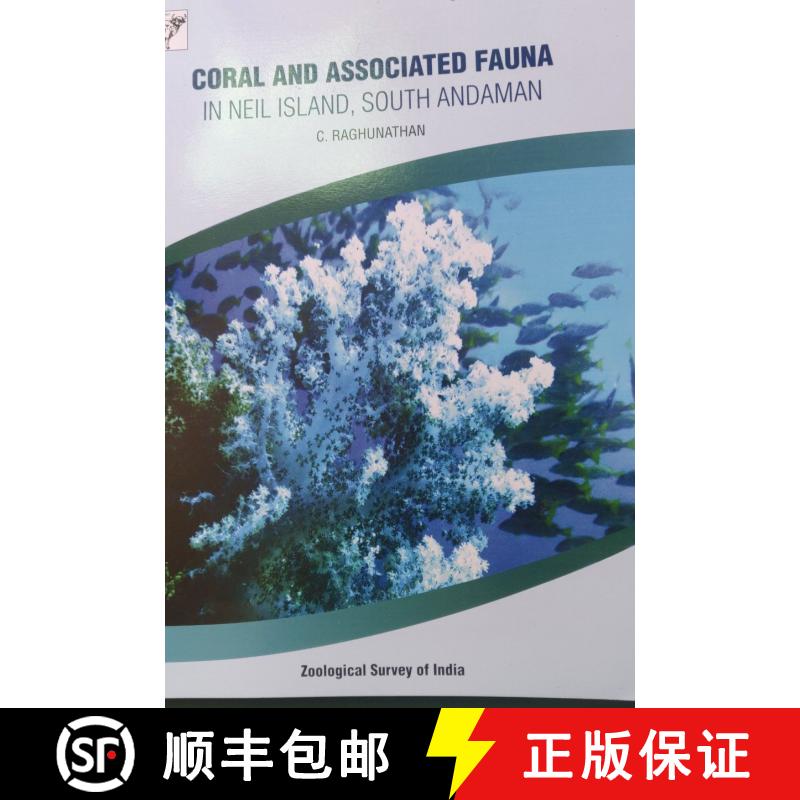 预订 Corals and Associated Fauna in Neil Island, South Andaman [9788181715555]