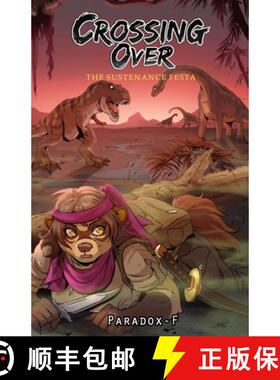 【3-4周达】Crossing-Over: The Sustenance Festa [9780997489132]