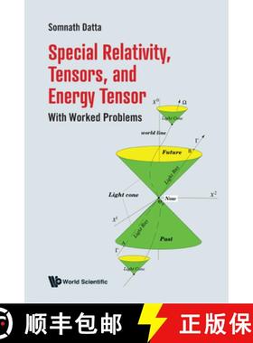 【3-4周达】Special Relativity, Tensors, and Energy Tensor: With Worked Problems [9789811228117]