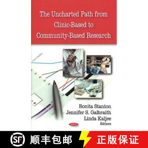【3-4周达】精装 Uncharted Path from Clinic-Based to Community-Based Research [9781604569582]