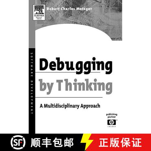 【3-4周达】Debugging by Thinking: A Multidisciplinary Approach [9781555583071]