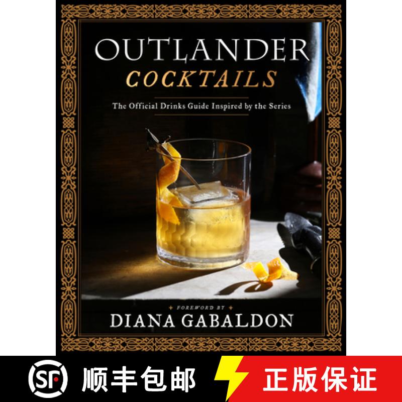 【3-4周达】Outlander Cocktails: The Official Drinks Guide Inspired by the Series [9781984862396]