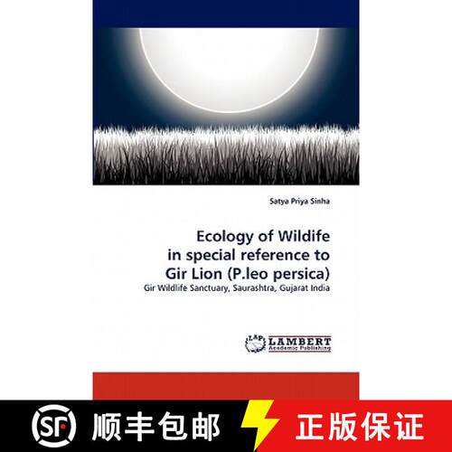 预订 Ecology of Wildife in Special Reference to Gir Lion (P.Leo Persica) [9783844305456]