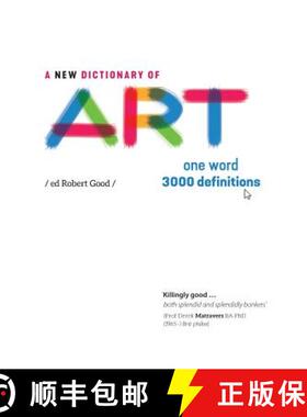 【3-4周达】A New Dictionary of Art: One word - 3000 definitions [9781912384006]