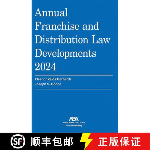 【3-4周达】Annual Franchise and Distribution Law Developments 2024 [9781639055647]