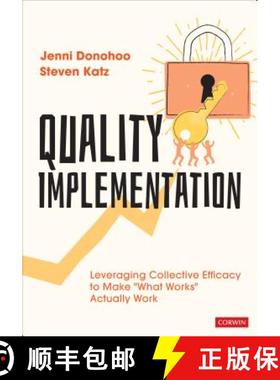 【3-4周达】Quality Implementation: Leveraging Collective Efficacy to Make What Works Actually Work (1... [9781544354255]
