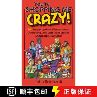 and 4周达 Shopping Crazy Thoughtless Annoying Inconsiderate You Discourteous 101 9798987631034 Shop...
