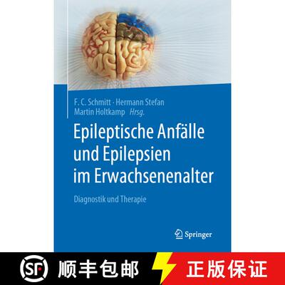 【3-4周达】精装 Epileptische Anfälle und Epilepsien im Erwachsenenalter: Diagnostik und Therapie [9783662591970]