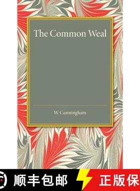 【3-4周达】The Common Weal: Six Lectures on Political Philosophy [9781107452862]