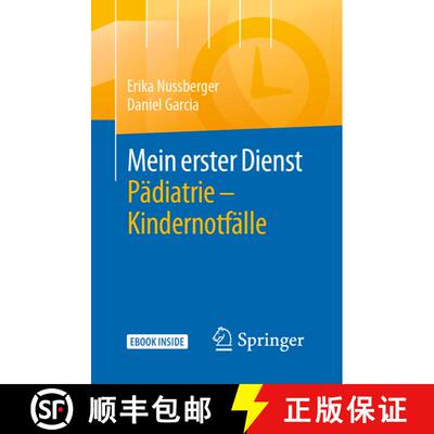 【3-4周达】Mein erster Dienst Pädiatrie – Kindernotfälle [9783662590775]