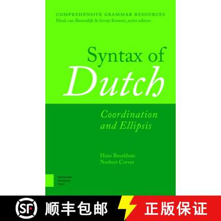 【3-4周达】Syntax of Dutch: Coordination and Ellipsis [9789463720502]