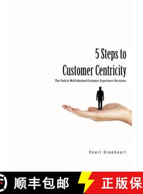 【3-4周达】5 Steps to Customer Centricity [9781105253973]