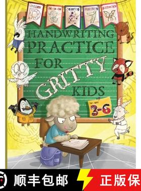 【3-4周达】Handwriting Practice for Gritty Kids: Letter and Number Tracing, Coloring, Mazes, Dot to D... [9781735770864]