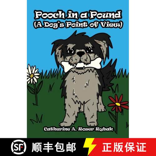 【3-4周达】精装 Pooch in a Pound (A Dog's Point of View) [9781648042775]