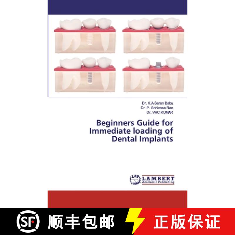 预订 Beginners Guide for Immediate loading of Dental Implants [9786202530378]
