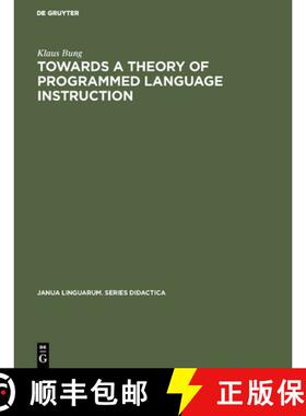 预订 Towards a Theory of Programmed Language Instruction [9789027923837]