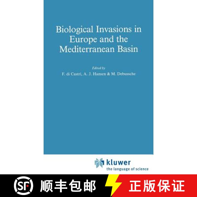 【3-4周达】Biological Invasions in Europe and the Mediterranean Basin [9780792304111]