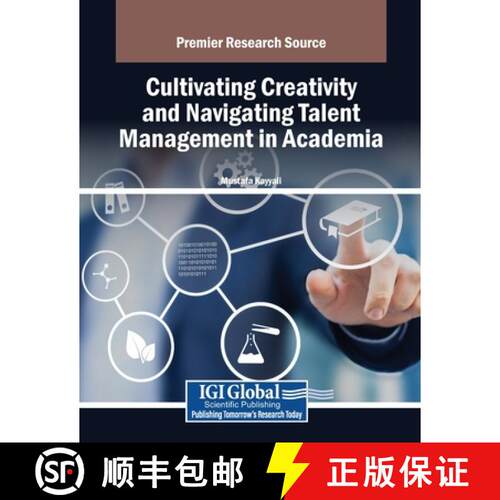 【3-4周达】Cultivating Creativity and Navigating Talent Management in Academia [9798369368817]