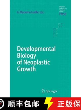 【3-4周达】Developmental Biology of Neoplastic Growth [9783540250098]