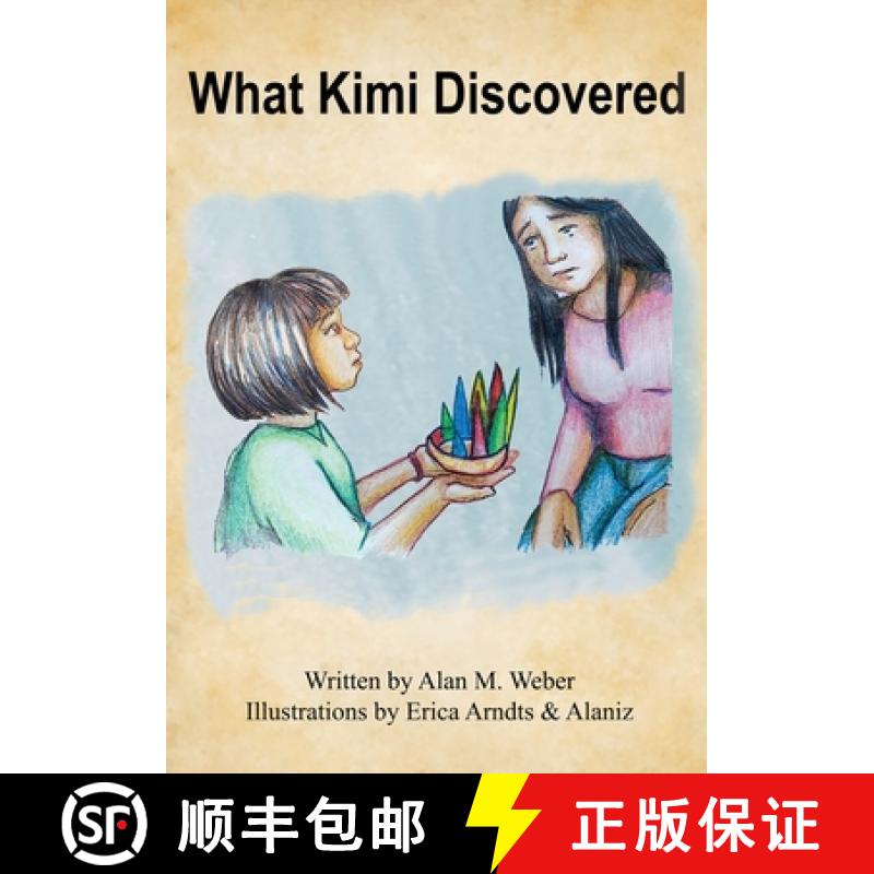 【2-3周达】What Kimi Discovered [9798822965294]