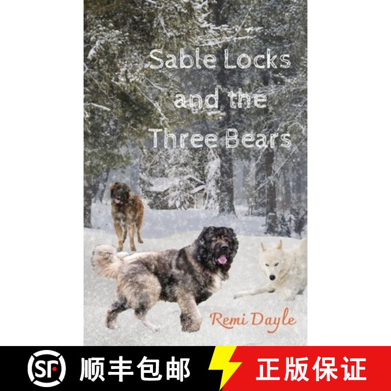 【2-3周达】Sable Locks and the Three Bears [9780578391878]