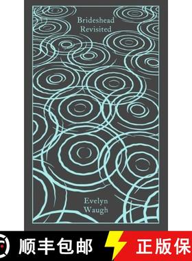 【3-4周达】Brideshead Revisited : The Sacred and Profane Memories of Captain Charles Ryder [9780241284629]