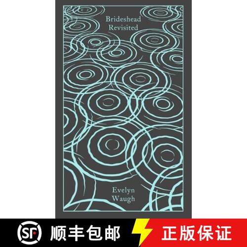 【3-4周达】精装 Brideshead Revisited : The Sacred and Profane Memories of Captain Charles Ryder [9780241284629]