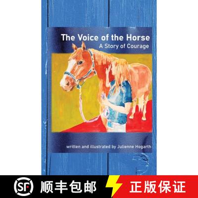 【3-4周达】精装 The Voice of the Horse: A Story of Courage [9798218921545]