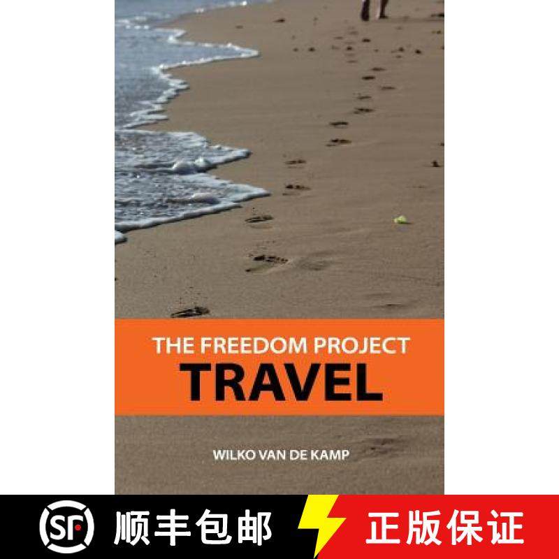 【3-4周达】The Freedom Project: Travel - Travel Hacking Simplified. The Secrets to Traveling the Worl... [9780993826009]