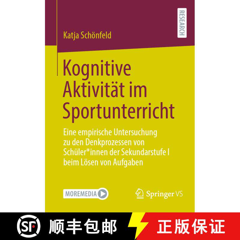 【3-4周达】Kognitive Aktivitat Im Sportunterricht: Eine Empirische Untersuchung Zu Den Denkprozessen ... [9783658359430] - 实物图