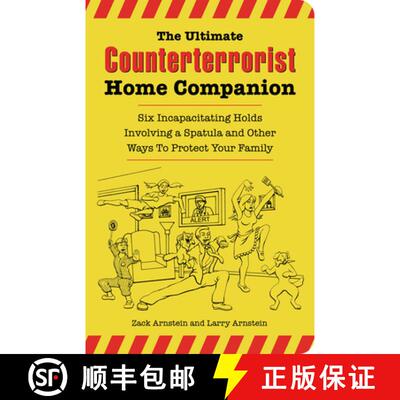 【3-4周达】The Ultimate Counterterrorist Home Companion : Six Incapacitating Holds Involving a Spatul... [9781595800251]