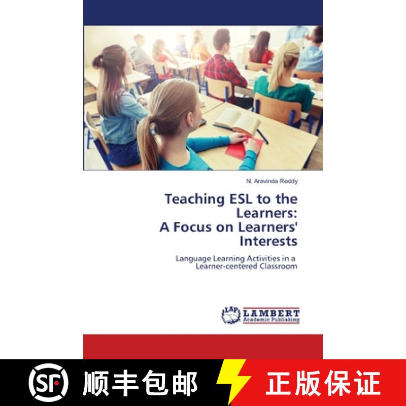 【2-3周达】Teaching ESL to the Learners: A Focus on Learners' Interests [9786202801027]