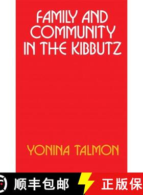 【3-4周达】Family & Community in the Kibbutz (Paper) [9780674292765]