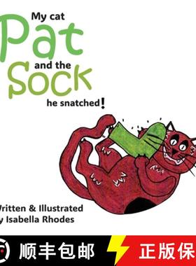 【3-4周达】My cat Pat and the Sock he snatched! [9781763693319]
