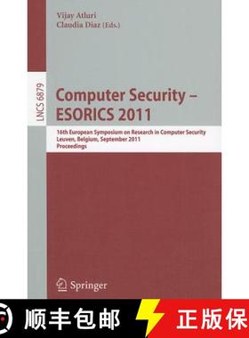【3-4周达】Computer Security - ESORICS 2011 : 16th European Symposium on Research in Computer Securit... [9783642238215]