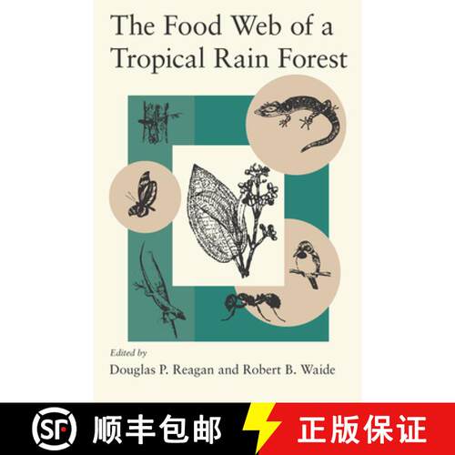 预订 精装 The Food Web of a Tropical Rain Forest [9780226705996]