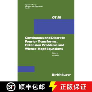 【3-4周达】Continuous and Discrete Fourier Transforms, Extension Problems and Wiener-Hopf Equations [9783034896955]