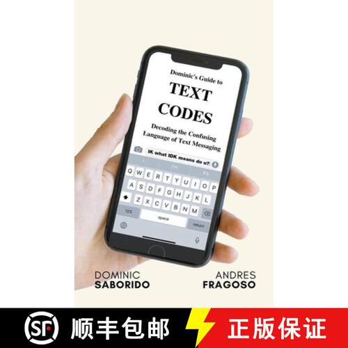【3-4周达】Dominic's Guide to Text Codes Decoding the Confusing Language  of Text Messaging [9798201093846]