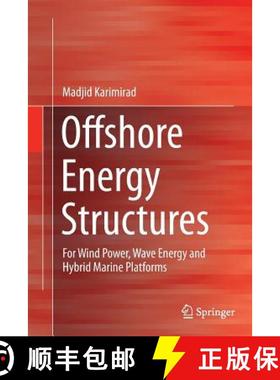 【3-4周达】Offshore Energy Structures : For Wind Power, Wave Energy and Hybrid Marine Platforms [9783319355825]
