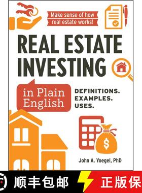 【3-4周达】Real Estate Investing in Plain English: Definitions. Examples. Uses. [9781507225134]