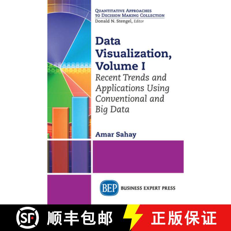 【3-4周达】Data Visualization, Volume I: Recent Trends and Applications Using Conventional and Big Data [9781631573354]