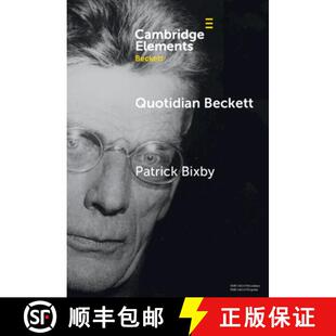 【3-4周达】Quotidian Beckett: Art of Everyday Life [9781009486156]