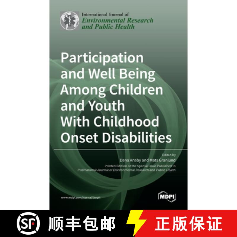 【2-3周达】Participation and Well Being Among Children and Youth With Childhood Onset Disabilities [9783036514444]